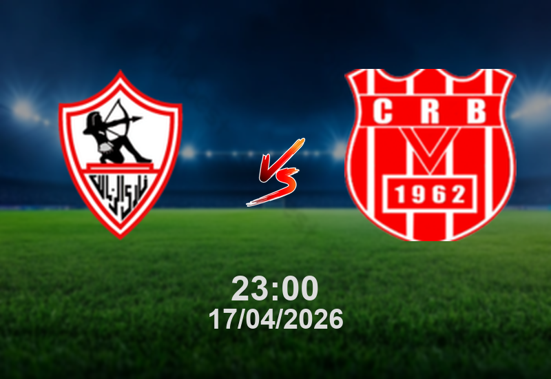 Nhận định Zamalek vs CR Belouizdad – CAF Confederations Cup: Chủ nhà có giữ được lợi thế sân nhà?