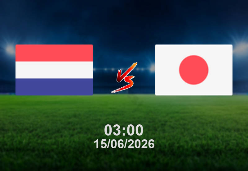 Nhận Định Bóng Đá Hà Lan vs Nhật Bản, 03h00 Ngày 15/6: Cập nhật những thông tin mới nhất