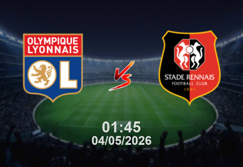 Nhận định, soi kèo Lyon vs Rennes 01h45 ngày 04/05: Chủ nhà đang lên dạng có giữ được 3 điểm?